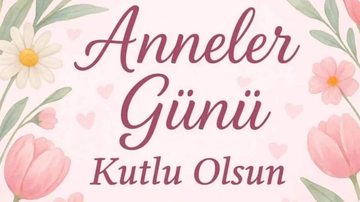 ANNELER GÜNÜ PROGRAMIMIZ